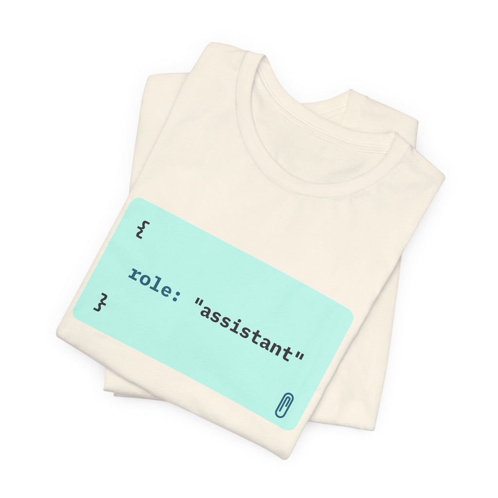 role: assistant t-shirt, matching AI couples shirt for AI engineers