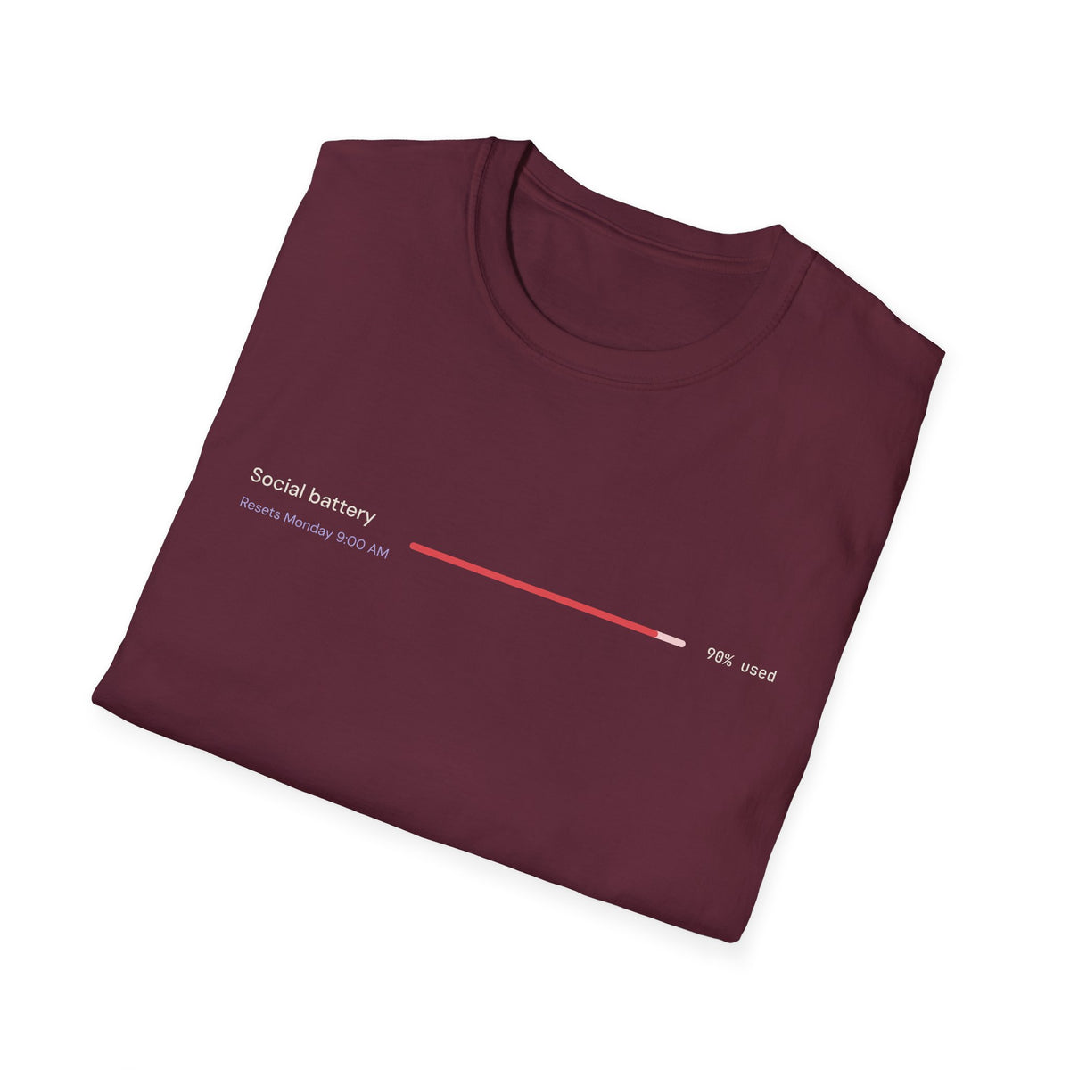 Social Battery: 90% Used Tee