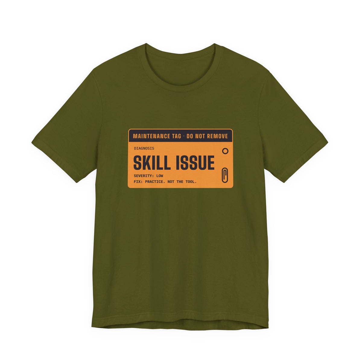 Skill Issue diagnosis t-shirt, funny programmer gift (olive)