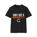 Can I Get a Reset t-shirt, funny AI usage limit gift (black)
