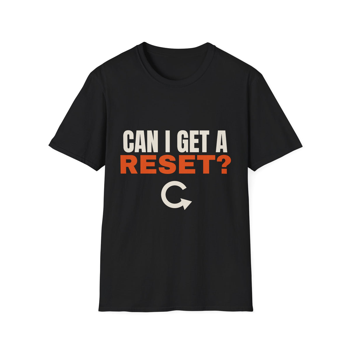 Can I Get a Reset t-shirt, funny AI usage limit gift (black)