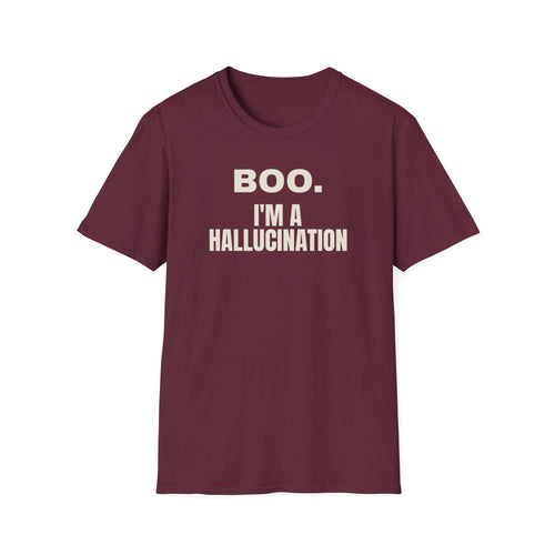 Boo I'm A Hallucination t-shirt, AI Halloween costume for engineers (maroon)