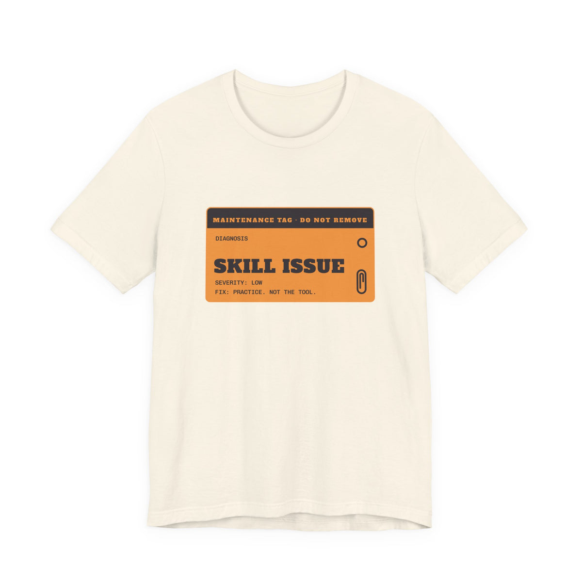 Skill Issue diagnosis t-shirt, funny programmer gift (natural)