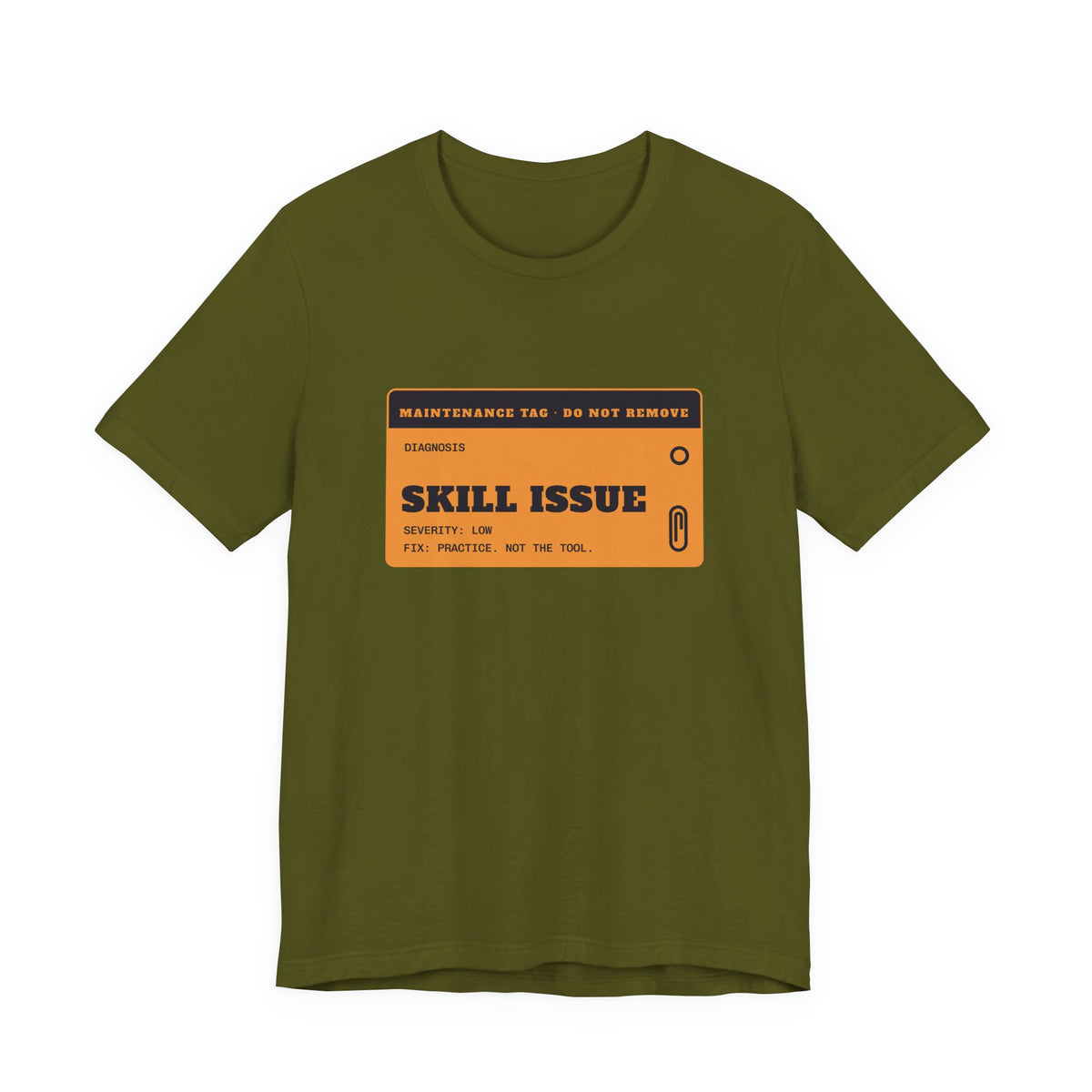 Skill Issue diagnosis t-shirt, funny programmer gift (olive)
