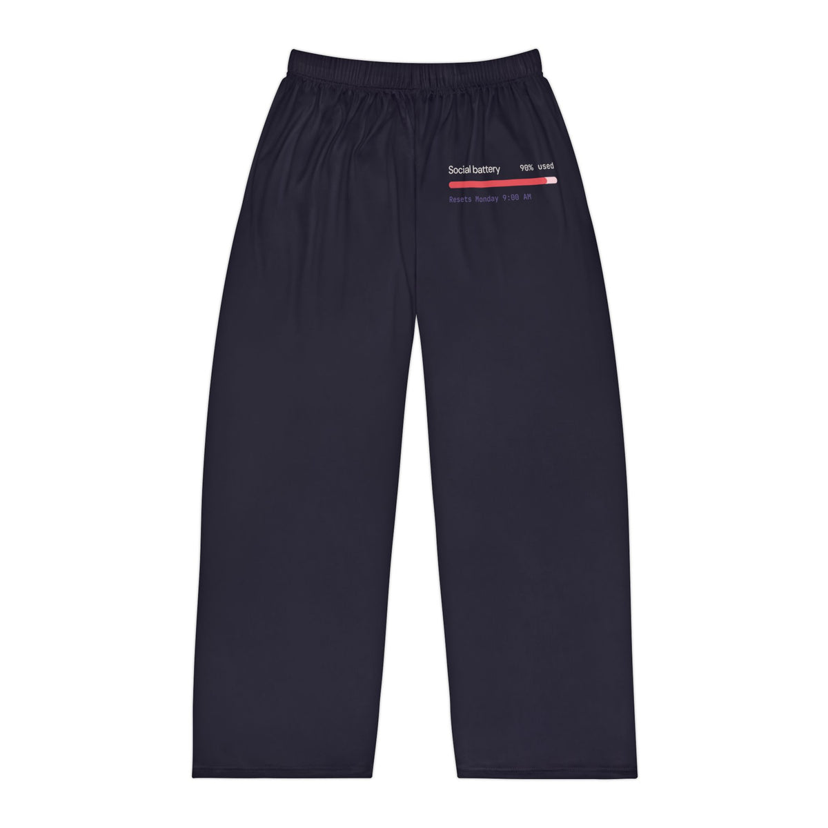 Social Battery 90% Used pajama pants, cozy gift for AI engineers