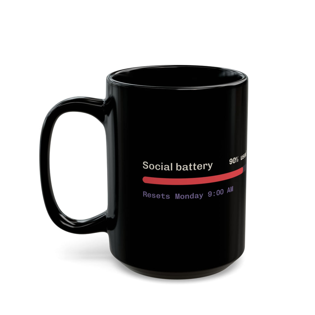 Social Battery 90% Used black coffee mug, gift for introverted engineers