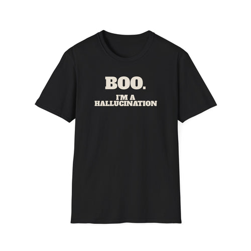 Boo I'm A Hallucination t-shirt, AI Halloween costume for engineers (black)