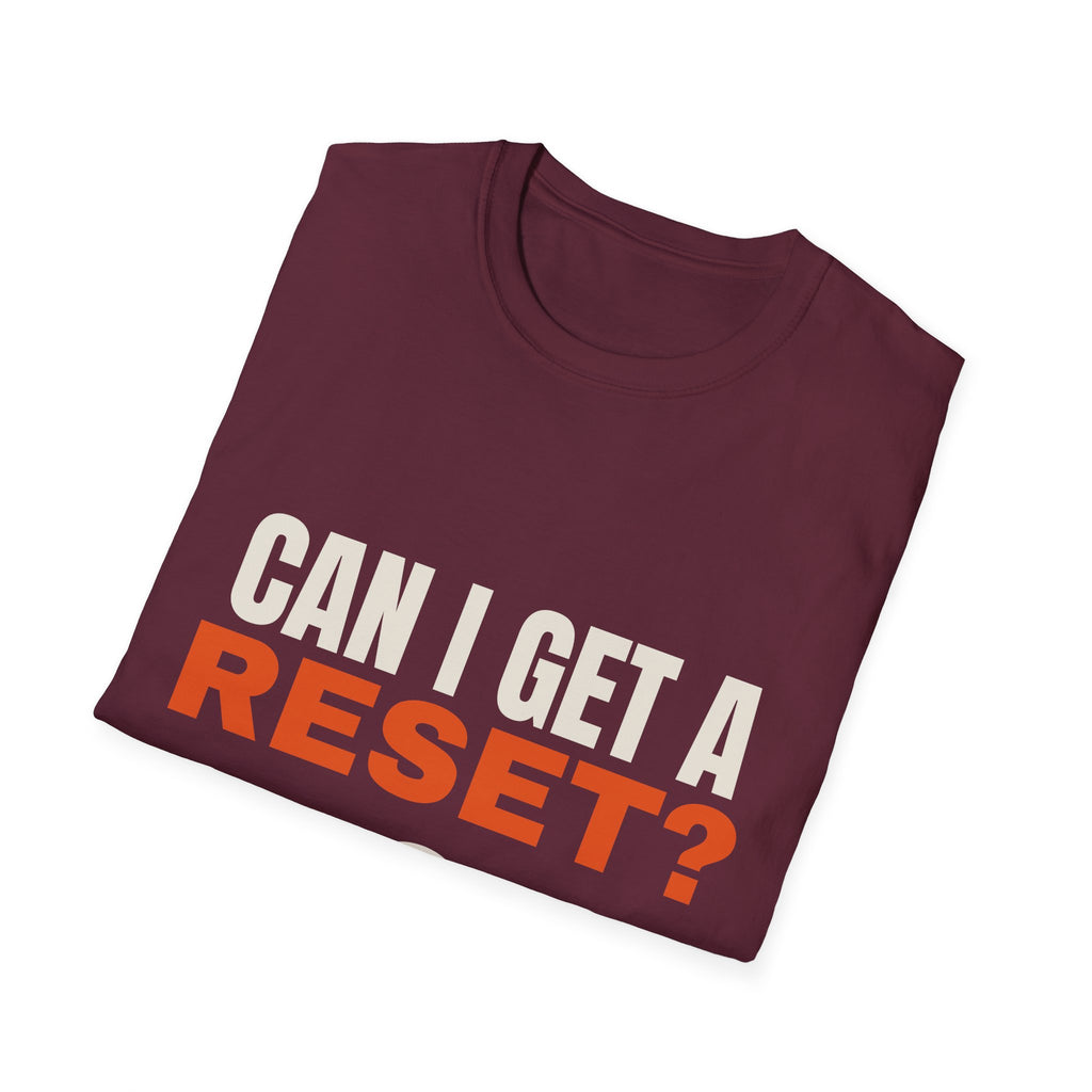Can I Get a Reset t-shirt, funny AI usage limit gift