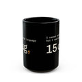 As a Large Language Mug 15 oz black, funny LLM coffee mug for AI engineers