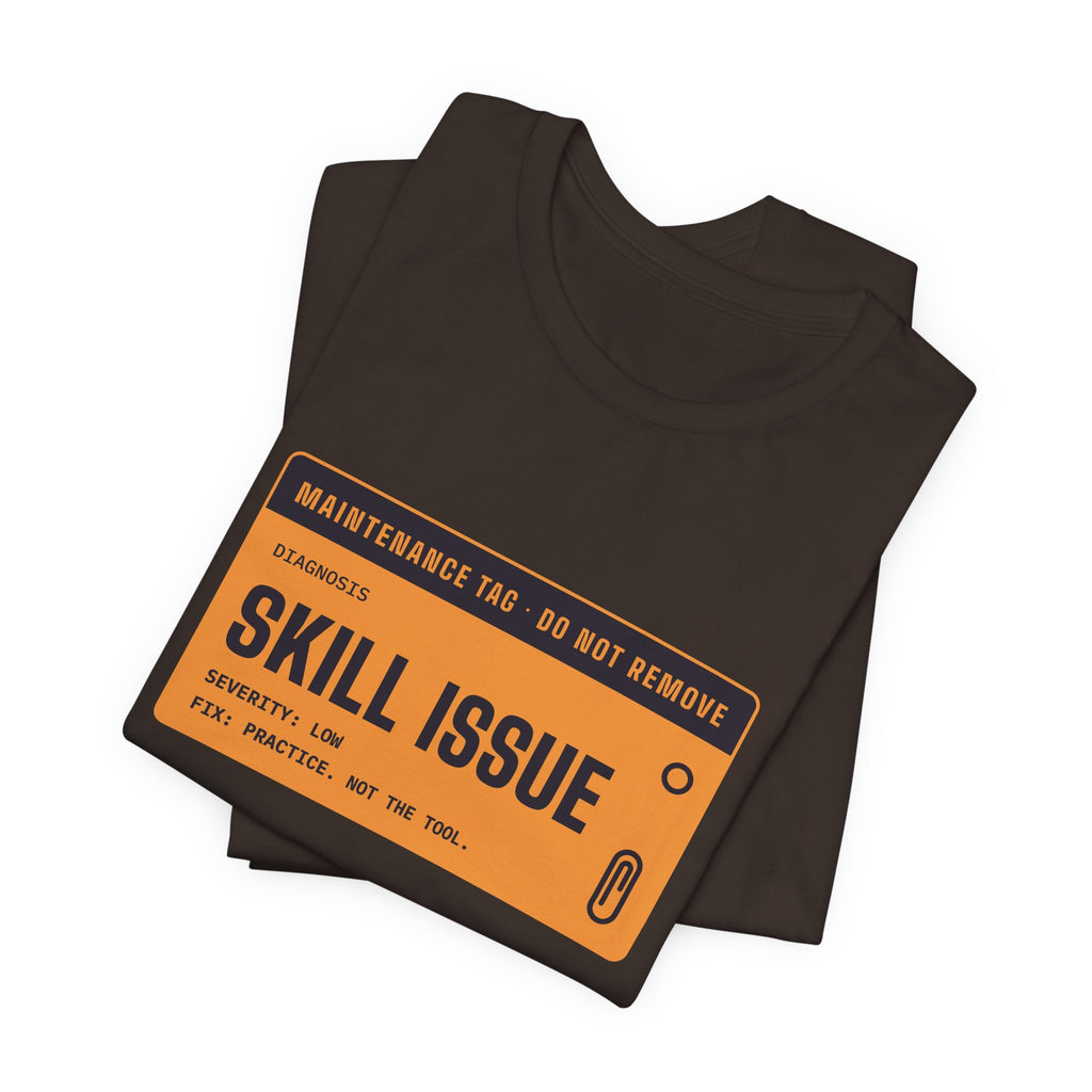 Skill Issue diagnosis t-shirt, funny programmer gift
