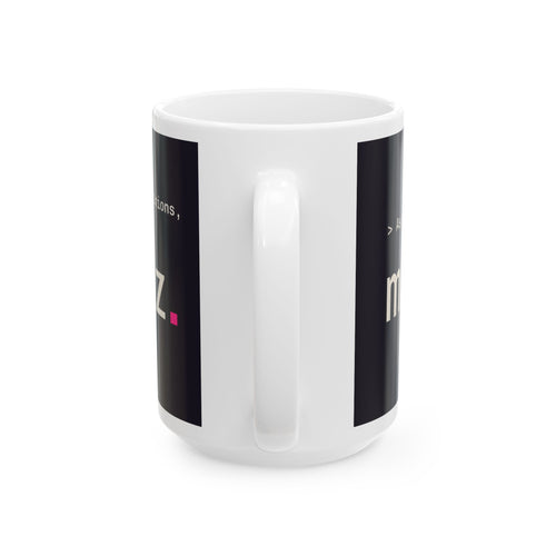 As a Large Language Mug 15 oz, funny LLM coffee mug for AI engineers