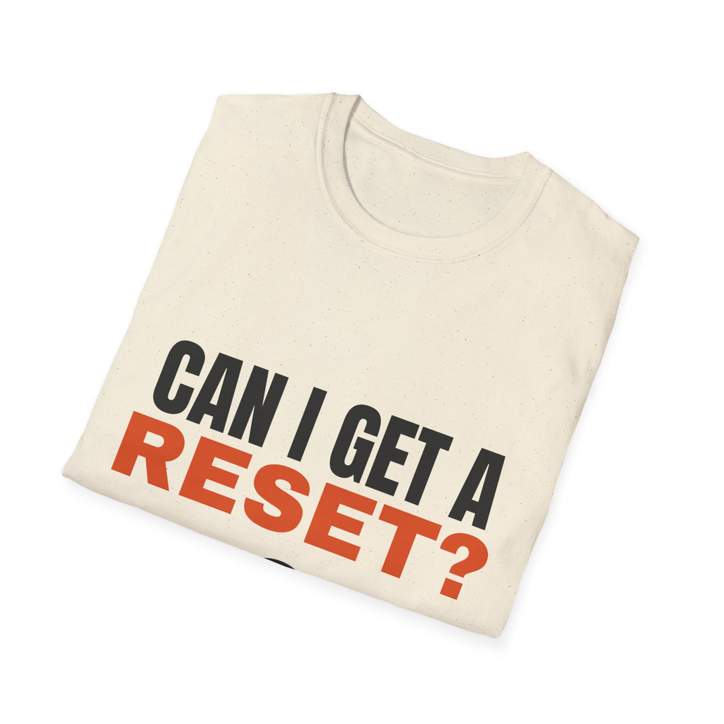 Can I Get a Reset t-shirt, funny AI usage limit gift