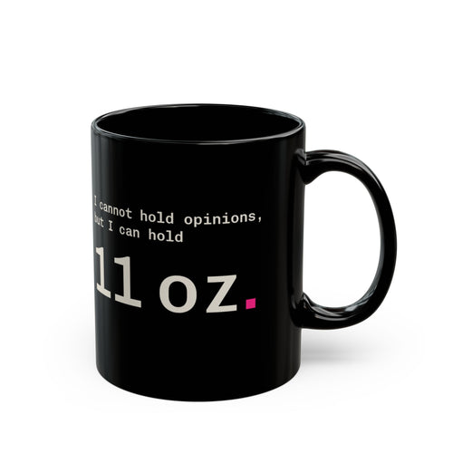 As a Large Language Mug 11 oz black, funny LLM coffee mug for AI engineers