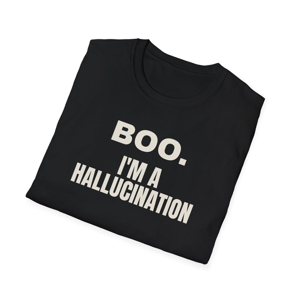 Boo I'm A Hallucination t-shirt, AI Halloween costume for engineers