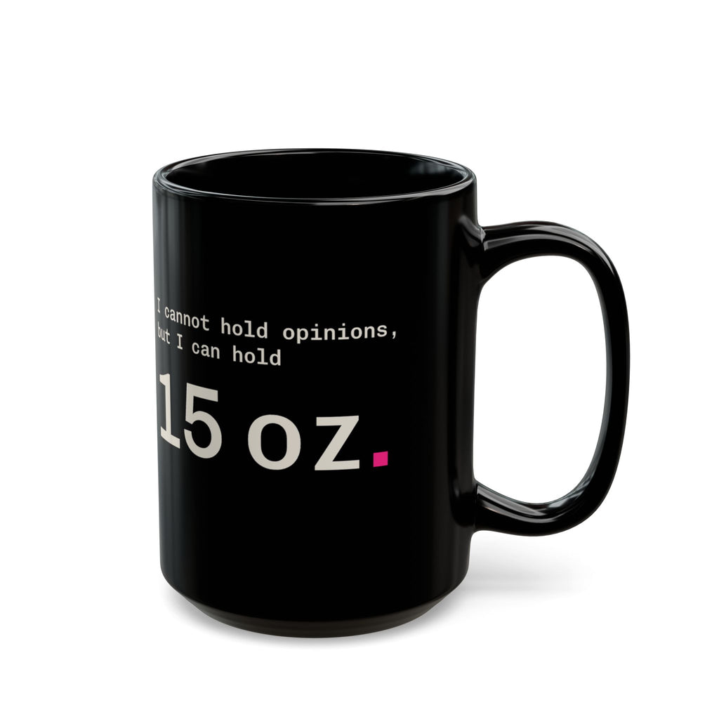 As a Large Language Mug 15 oz black, funny LLM coffee mug for AI engineers