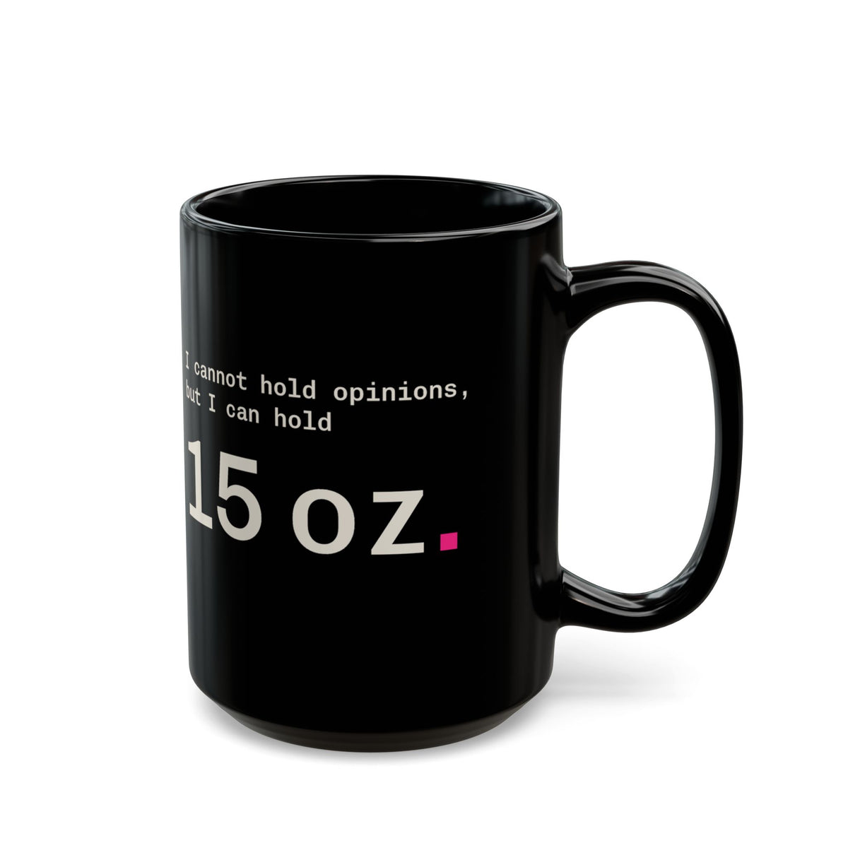 As a Large Language Mug 15 oz black, funny LLM coffee mug for AI engineers