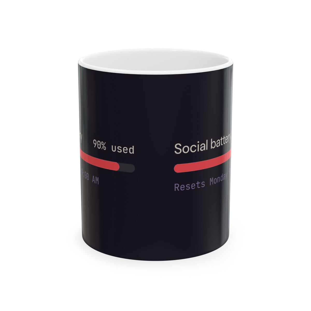 Social Battery 90% Used 11 oz coffee mug, gift for AI engineers